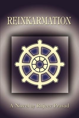 Reinkarmation by Prasad, Rajeev