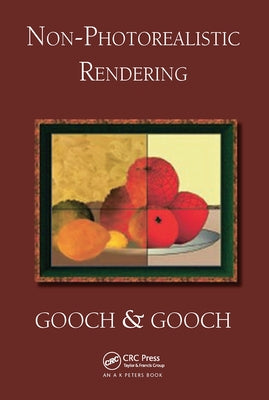 Non-Photorealistic Rendering by Gooch, Bruce