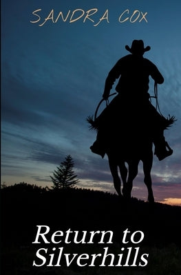 Return to Silverhills by Cox, Sandra
