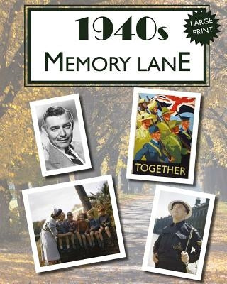 1940s Memory Lane: Large print book for dementia patients by Morrison, Hugh