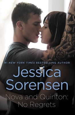 Nova And Quinton: No Regrets by Sorensen, Jessica