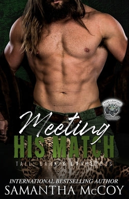 Meeting His Match: A Dark Leopards MC Book by McCoy, Samantha