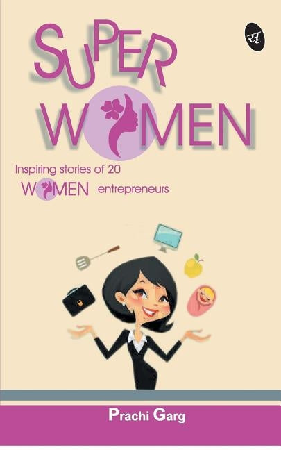 Superwomen by Garg, Prachi