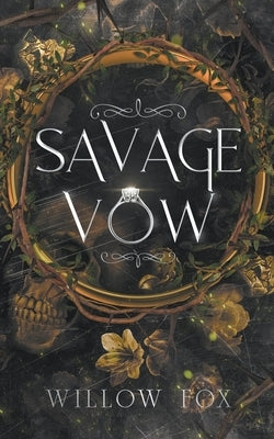 Savage Vow by Fox, Willow