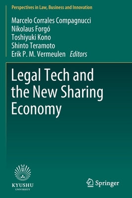 Legal Tech and the New Sharing Economy by Corrales Compagnucci, Marcelo