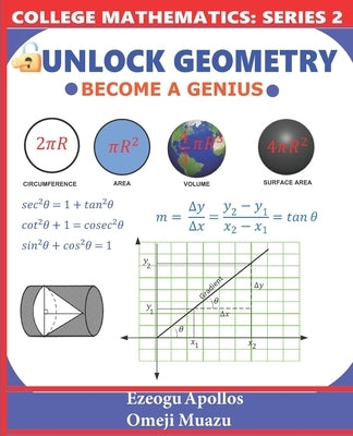 Unlock Geometry: Become A Genius by Omeji, Muazu