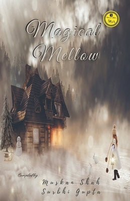 Magical Mellow by Gupta, Surbhi