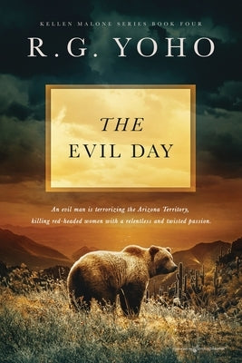 The Evil Day by Yoho, R. G.