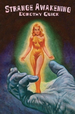 Strange Awakening by Quick, Dorothy