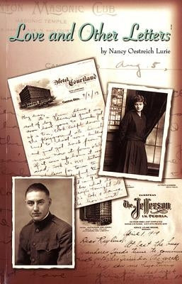 Love and Other Letters by Oestreich Lurie, Nancy