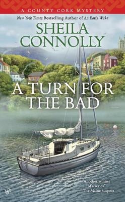 A Turn for the Bad by Connolly, Sheila
