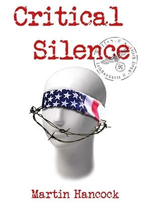 Critical Silence by Hancock, Martin