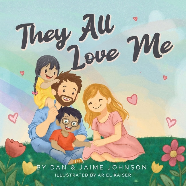 They All Love Me by Johnson, Jaime
