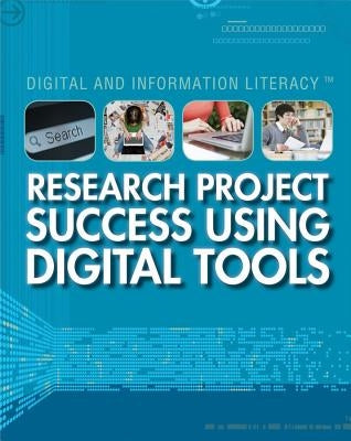 Research Project Success Using Digital Tools by Michalski, Pete