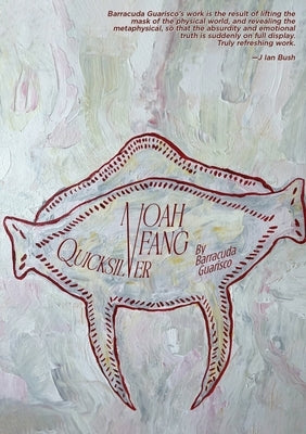 Noah Fang Quicksilver by Guarisco, Barracuda