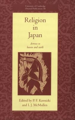 Religion in Japan by Kornicki, P. F.