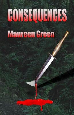 Consequences by Green, Maureen