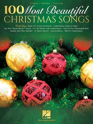 100 Most Beautiful Christmas Songs by Hal Leonard Corp