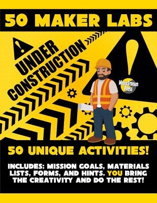 50 Maker Labs by Frinkle, Andrew