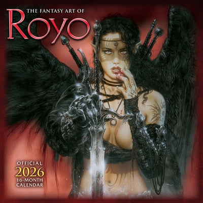 2026 Fantasy Art of Luis Royo, the Wall Calendar by Luis Royo