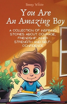 You Are An Amazing Boy by White, Benny