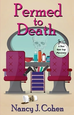 Permed to Death by Cohen, Nancy J.