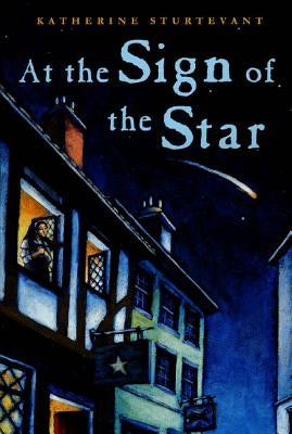 At the Sign of the Star by Sturtevant, Katherine