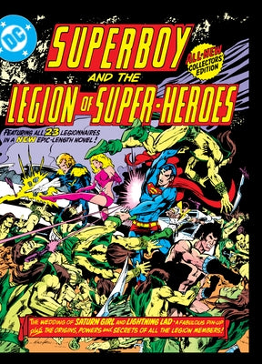 Superboy and the Legion of Super-Heroes (Tabloid Edition) by Levitz, Paul