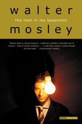 The Man in My Basement by Mosley, Walter