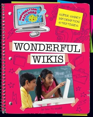 Wonderful Wikis by Truesdell, Ann