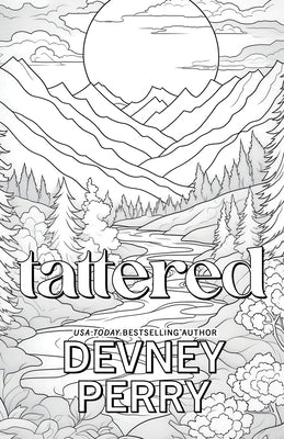 Tattered: Special Edition by Perry, Devney