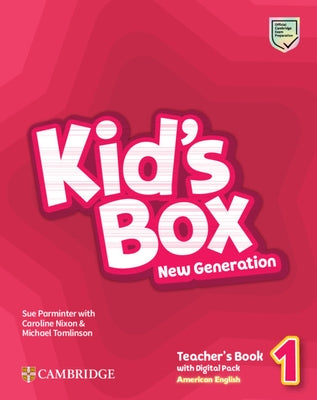 Kid's Box New Generation Level 1 Teacher's Book with Digital Pack American English by Parminter, Sue