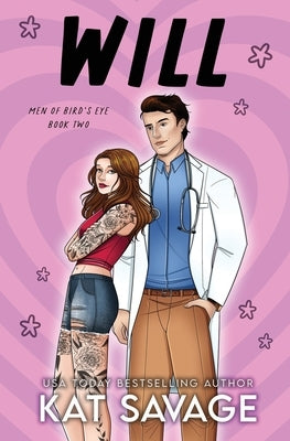 Will: A Best Friend's Brother Romantic Comedy by Savage, Kat
