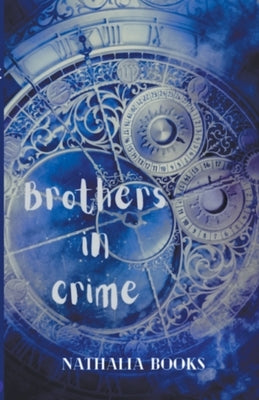Brothers in Crime by Books, Nathalia