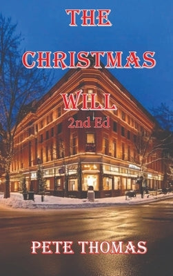 The Christmas Will by Thomas, Pete