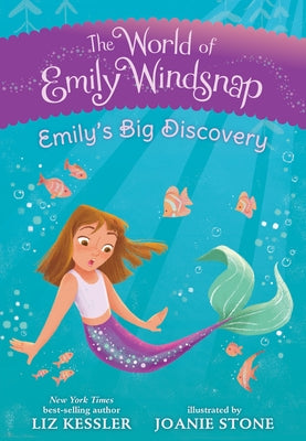 Emily's Big Discovery by Kessler, Liz