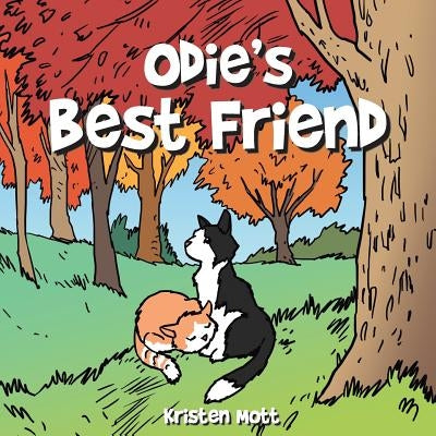 Odie's Best Friend by Mott, Kristen