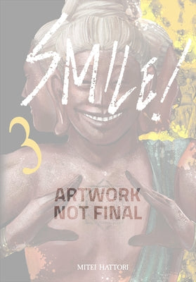 Smile! Vol. 3 by Hattori, Mitei