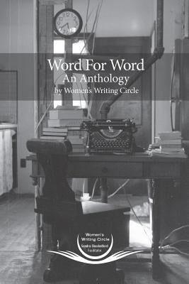 Word for Word An Anthology by Shackelford, Sandra