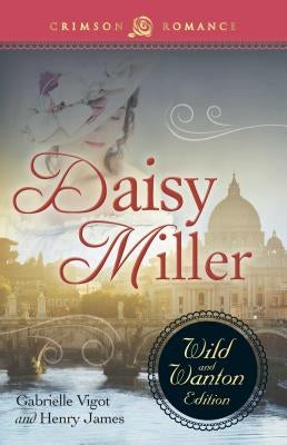 Daisy Miller by Vigot, Gabrielle