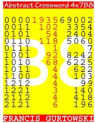Abstract Crossword 4x7B8 by Gurtowski, Francis