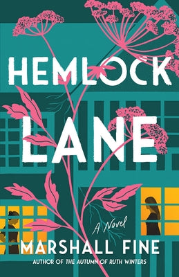 Hemlock Lane by Fine, Marshall
