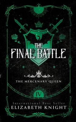 The Final Battle by Knight, Elizabeth