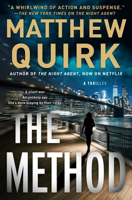 The Method: A Thriller by Quirk, Matthew