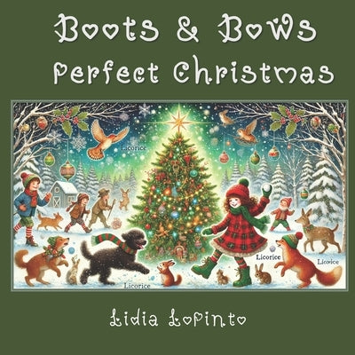 Boots & Bows Perfect Christmas by Chin, Aida