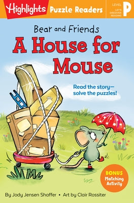 Bear and Friends: A House for Mouse by Shaffer, Jody Jensen