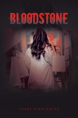 Bloodstone by Dingledine, Terry