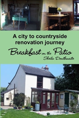Breakfast On The Patio by Douthwaite, Sheila Anne