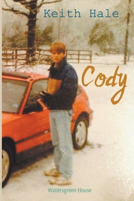 Cody by Hale, Keith