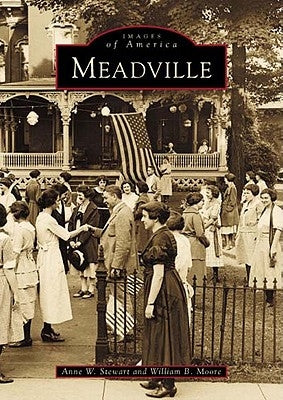 Meadville by Stewart, Anne